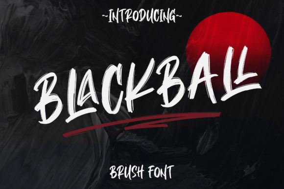 Blackball Font: Testing a Bold Dry Brush Typeface